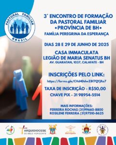 3º Encontro de formação da Pastoral Familiar
